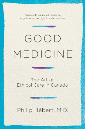 Good Medicine by Philip Hebert 9780385683258