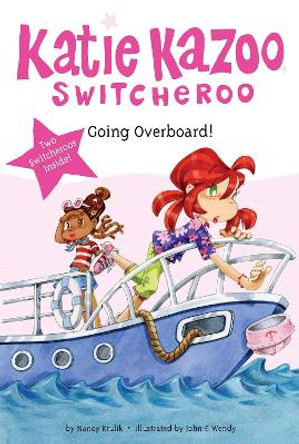 Super Special: Going Overboard! by Nancy Krulik 9780448456812