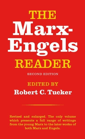 The Marx-Engels Reader by Friedrich Engels 9780393090406