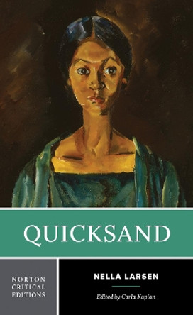 Quicksand by Nella Larsen 9780393932423