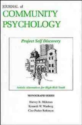 Project Self Discovery: Artistic Alternatives for High Risk Youth by Harvey B. Milkman 9780471162414