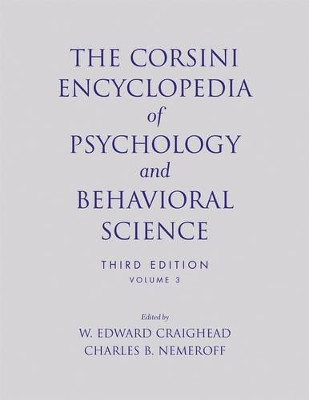 The Corsini Encyclopedia of Psychology and Behavioral Science, Volume 3 by W. Edward Craighead 9780471270829