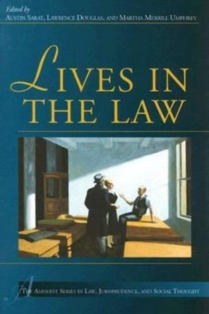 Lives in the Law by Austin Sarat 9780472031610