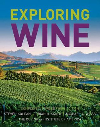 Exploring Wine by Steven Kolpan 9780471770633