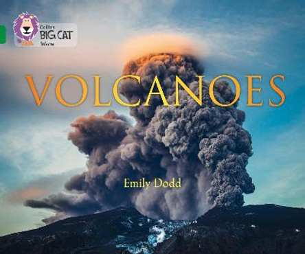 Volcanoes: Band 15/Emerald (Collins Big Cat) by Emily Dodd