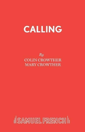 Calling by Colin Crowther 9780573033872