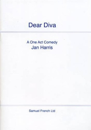 Dear Diva by Jan Harris 9780573120558