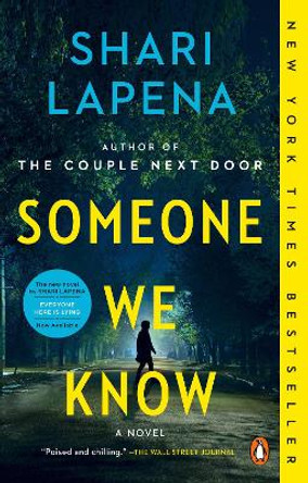 Someone We Know: A Novel by Shari Lapena 9780525557678