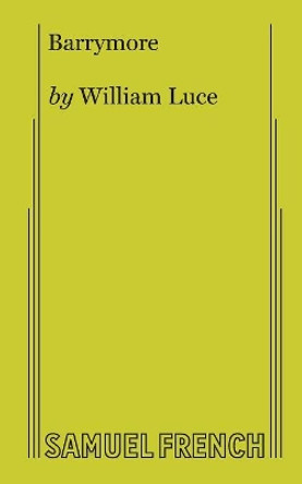 Barrymore by William Luce 9780573642401