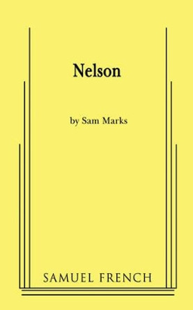 Nelson by Sam Marks 9780573663543