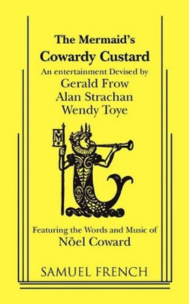 Cowardly Custard Libretto by Sir Noel Coward 9780573680793