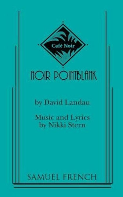 Noir Pointblank by David Landau 9780573699658