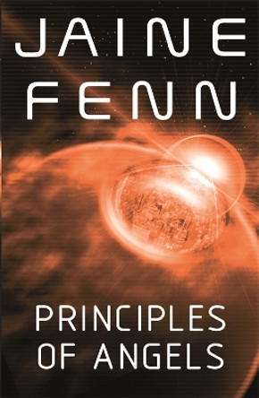 Principles of Angels by Jaine Fenn 9780575083295