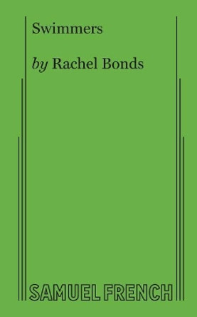 Swimmers by Rachel Bonds 9780573706714
