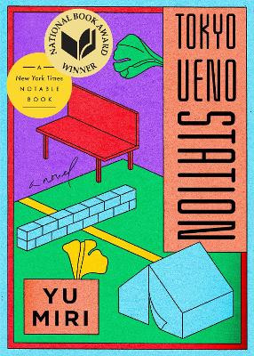 Tokyo Ueno Station by Yu Miri 9780593187524