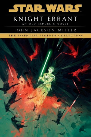 Knight Errant: Star Wars Legends by John Jackson Miller 9780593726051