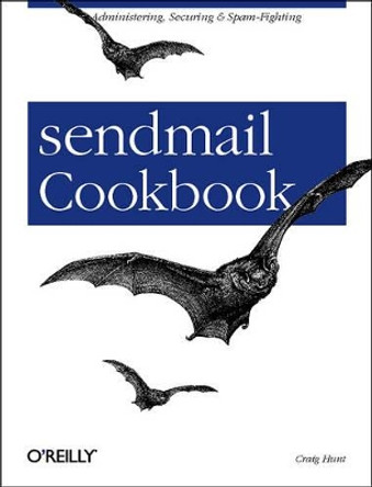 sendmail Cookbook by Craig Hunt 9780596004712