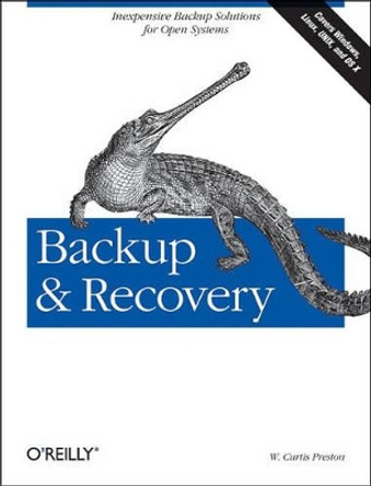 Backup and Recovery by W.Curtis Preston 9780596102463