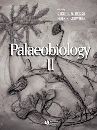 Palaeobiology II by Derek E. G. Briggs 9780632051496