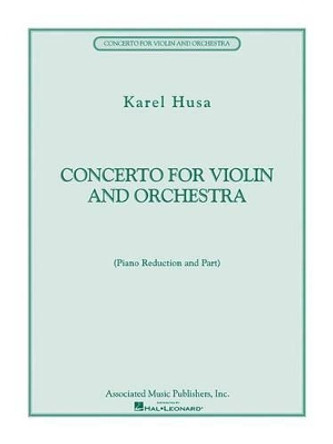 Concerto for Violin and Orchestra by Karel Husa 9780634055096