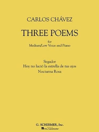Three Poems by Carlos Chavez 9780634065385