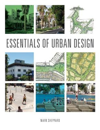 Essentials of Urban Design by Mark Sheppard 9780643108769