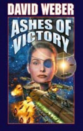 Ashes of Victory by David Weber 9780671578541