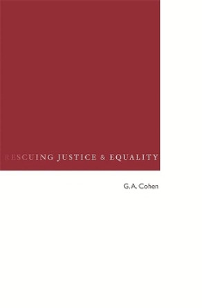 Rescuing Justice and Equality by G. A. Cohen 9780674030763