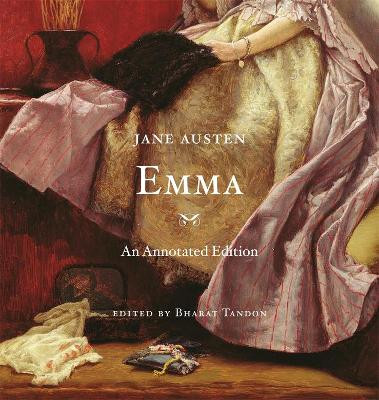 Emma: An Annotated Edition by Jane Austen 9780674048843
