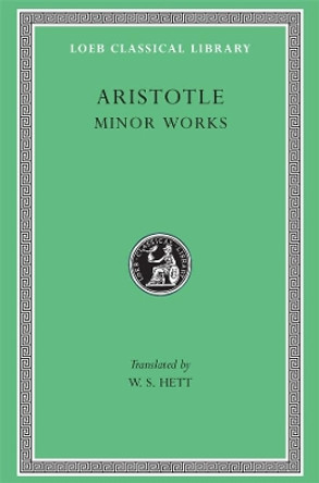 Minor Works by Aristotle 9780674993389