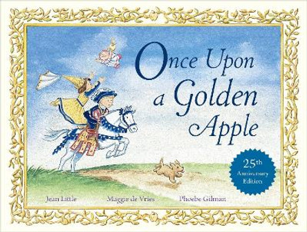 Once Upon a Golden Apple: 25th Anniversary Edition by Jean Little 9780670070077