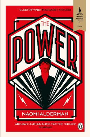 The Power: WINNER OF THE WOMEN'S PRIZE FOR FICTION by Naomi Alderman 9780670919963