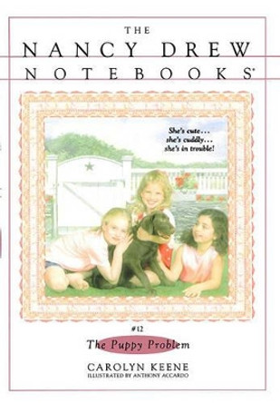 Nancy Drew Notebooks #012: The Puppy Problem by Carolyn Keene 9780671535513