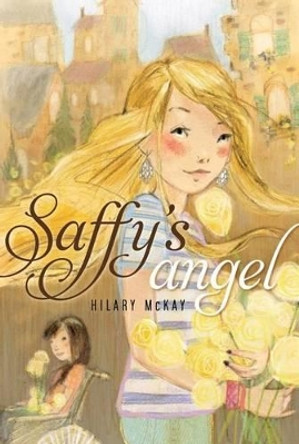 Saffy's Angel by Hilary McKay 9780689849343