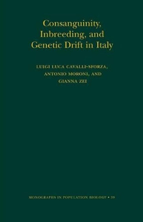 Consanguinity, Inbreeding, and Genetic Drift in Italy (MPB-39) by Luigi Luca Cavalli-Sforza 9780691089928