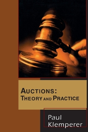 Auctions: Theory and Practice by Paul Klemperer 9780691119250