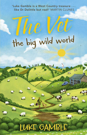 The Vet 2: the big wild world by Luke Gamble