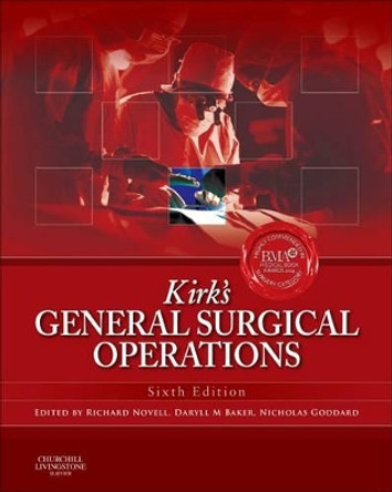 Kirk's General Surgical Operations by Richard Novell 9780702044816