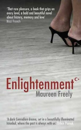 Enlightenment by Maureen Freely 9780714531410