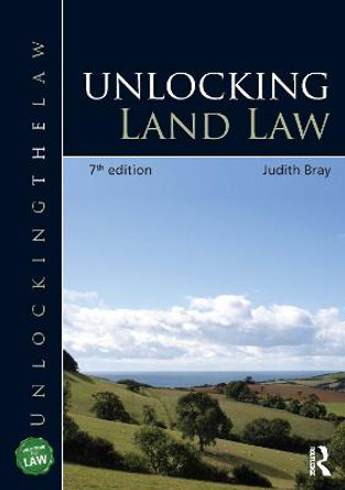 Unlocking Land Law by Judith Bray