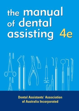 Dental Assistant's Manual by DAAA 9780729537377