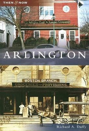 Arlington by Richard a Duffy 9780738545424