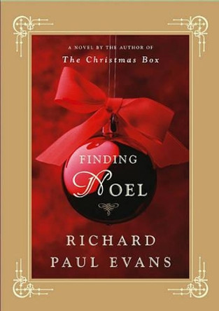 Finding Noel by Richard Paul Evans 9780743287036