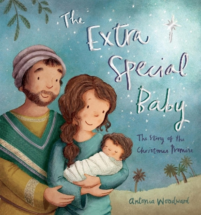 The Extra Special Baby by Antonia Woodward 9780745976785