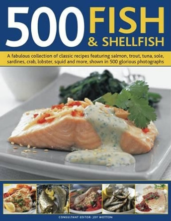 500 Fish and Shellfish by Anne Hildyard 9780754823391