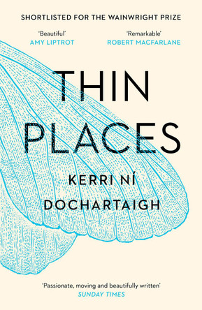 Thin Places by Kerri ni Dochartaigh
