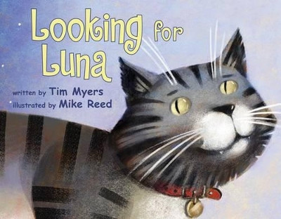 Looking for Luna by Tim Myers 9780761455646