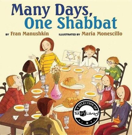 Many Days, One Shabbat by Fran Manushkin 9780761459651