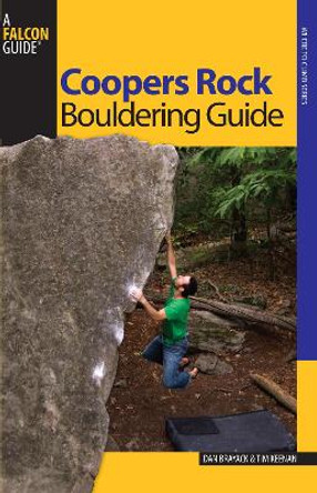 Coopers Rock Bouldering Guide by Dan Brayack 9780762742813