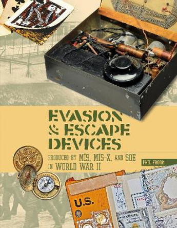 Evasion and Escape Devices by Phil Froom 9780764348396